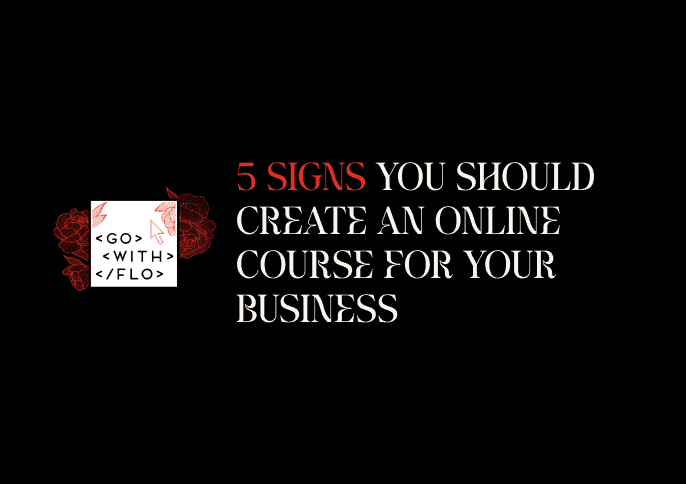 signs you should create an online course for your business